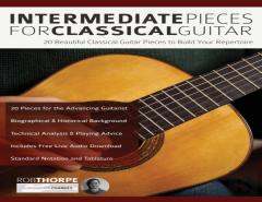 Intermediate Pieces For Classical Guitar