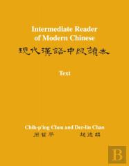 Intermediate Reader Of Modern Chinese