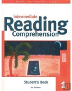 Bertrand.pt - Intermediate Reading Comprehensionstudent'S Book 1