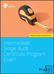 Intermediate Single Audit Certificate Program Exam