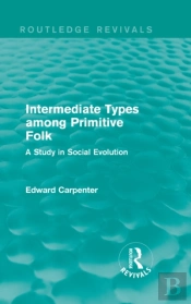 Intermediate Types Among Primitive Folk