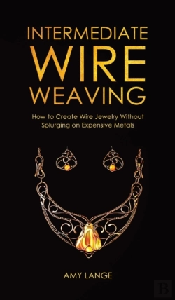 Bertrand.pt - Intermediate Wire Weaving: How To Make W