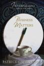 Intermezzo - Business Matters