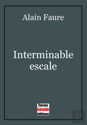 Interminable Escale