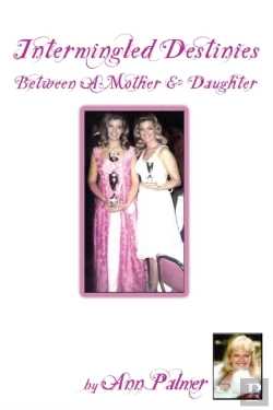 Bertrand.pt - Intermingled Destinies Between A Mother And Daughter