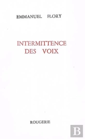Intermitence Des Voix