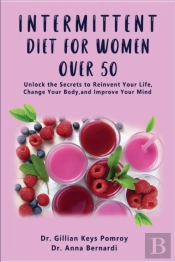 Intermittent Diet For Women Over 50: The
