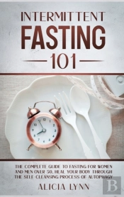 Intermittent Fasting 101