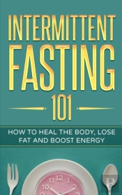 Intermittent Fasting 101