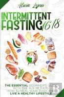 Intermittent Fasting 16/8