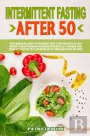 Intermittent Fasting After 50