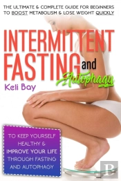 Intermittent Fasting And Autophagy