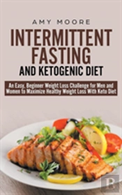 Intermittent-Fasting And  Ketogenic-Diet