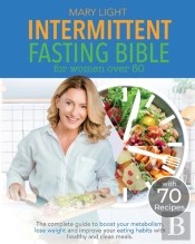Intermittent Fasting Bible For Women Over 50