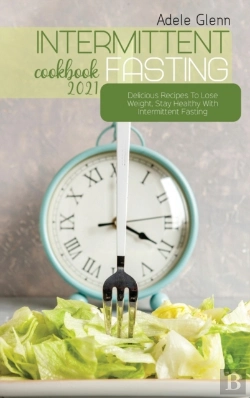 Bertrand.pt - Intermittent Fasting Cookbook 2021