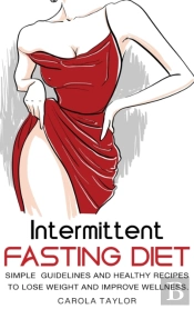 Intermittent Fasting Diet: Simple  Guide