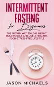 Intermittent Fasting For Beginners