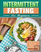 Intermittent Fasting For Beginners