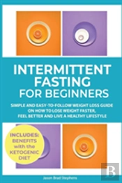Intermittent Fasting For Beginners