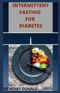 Intermittent Fasting For Diabetes