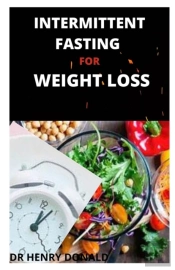 Intermittent Fasting For Weight Loss