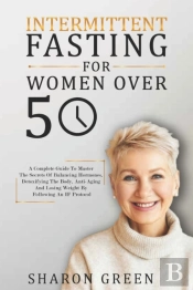 Intermittent Fasting For Woman Over 50