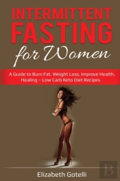 Intermittent Fasting For Women: A Guide