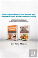 Intermittent Fasting For Women And  Ketogenic-Diet &  Intermittent-Fasting