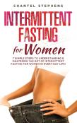 Intermittent Fasting For Women
