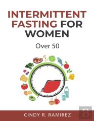 Intermittent Fasting For Women