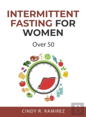 Intermittent Fasting For Women