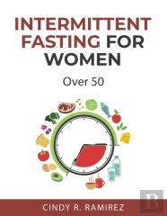 Intermittent Fasting For Women