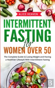 Intermittent Fasting For Women Over 50