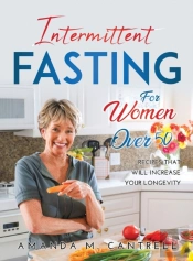 Intermittent Fasting For Women Over 50: