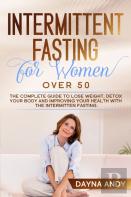 Intermittent Fasting For Women Over 50