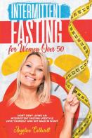 Intermittent Fasting For Women Over 50