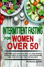 Intermittent Fasting For Women Over 50