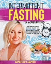 Intermittent Fasting For Women Over 50