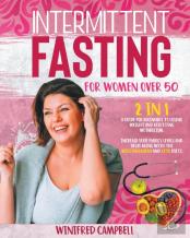 Intermittent Fasting For Women Over 50