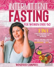 Intermittent Fasting For Women Over 50