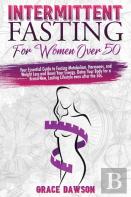Intermittent Fasting For Women Over 50