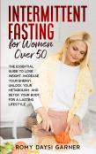 Intermittent Fasting For Women Over 50