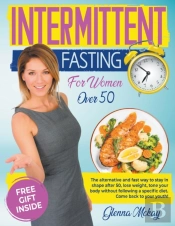 Intermittent Fasting For Women Over 50