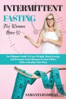 Intermittent Fasting For Women Over 50