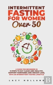 Intermittent Fasting For Women Over 50