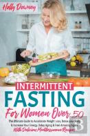 Intermittent Fasting For Women Over 50
