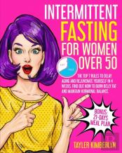Intermittent Fasting For Women Over 50