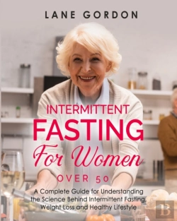 Bertrand.pt - Intermittent Fasting For Women Over 50:
