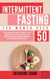 Intermittent Fasting For Women Over 50