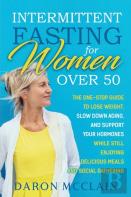 Intermittent Fasting For Women Over 50